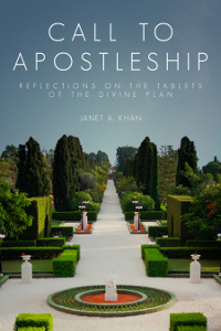 Call to Apostleship: Reflections on the Tablets of the Divine Plan