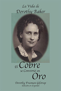 El Cobre se Convirtió en Oro (Spanish, ePub)