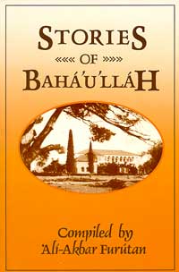 Stories of Baha'u'llah
