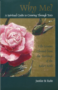 Why Me? A Spiritual Guide to Growing Through Tests