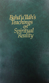 Baha'u'llah's Teachings on Spiritual Reality (Free ePub)