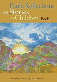 Daily Reflections and Stories for Children, Book 6