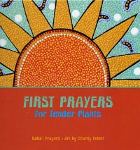 First Prayers for Tender Plants