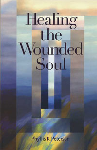 Healing the Wounded Soul