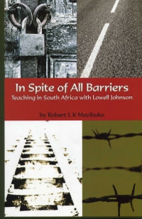 In Spite of All Barriers