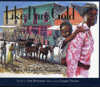 Like Pure Gold: The Story of Louis G. Gregory