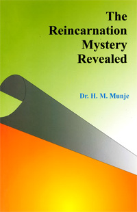 Reincarnation Mystery Revealed